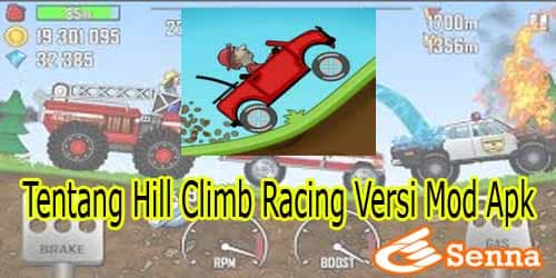 Tentang Hill Climb Racing Versi Mod Apk