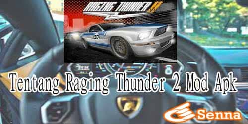 Tentang Raging Thunder 2 Mod Apk