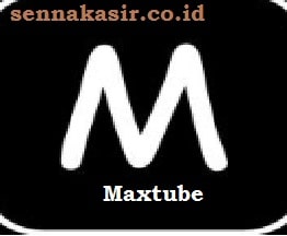 Maxtube Apk Download Nonton Film Offline (Premium & Gratiss)