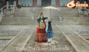 Sinopsis Under The Queen's Umbrella
