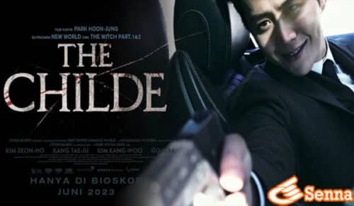 Riview Film The Childe (2023) Cerita Yang Membingungkan, Namun Di Akhir Cerita Bikin Senang